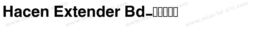 Hacen Extender Bd字体转换